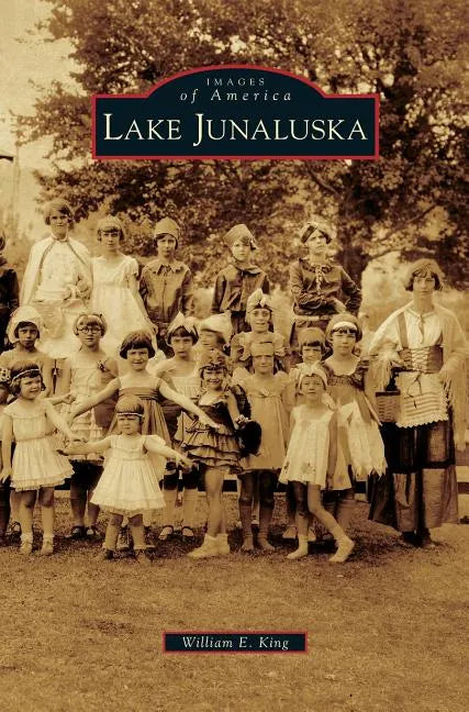 Lake Junaluska - Hardcover