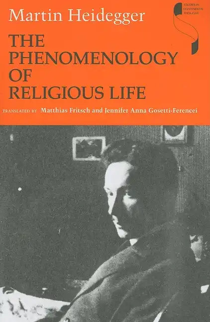 The Phenomenology of Religious Life - Paperback