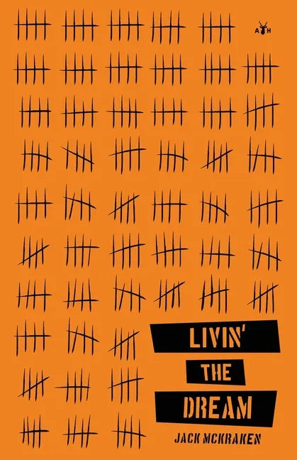 Livin' the Dream - Paperback