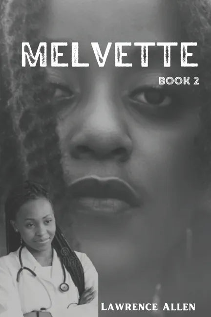 Melvette: Book 2 - Paperback
