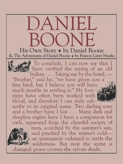 Daniel Boone: His Own Story - Paperback