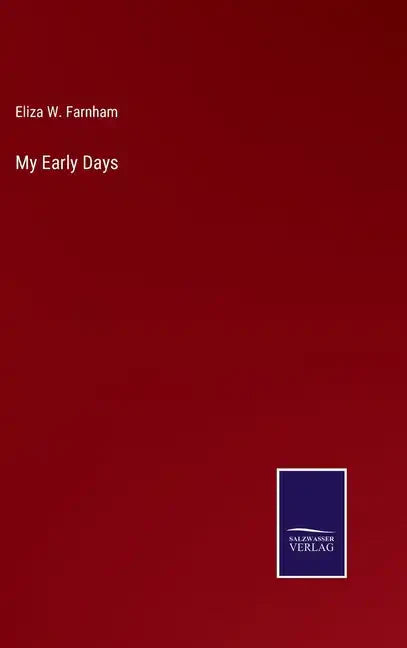 My Early Days - Hardcover