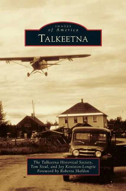 Talkeetna - Hardcover