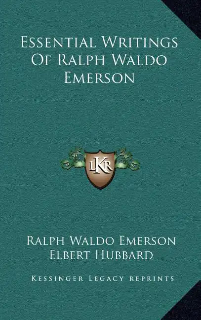 Essential Writings Of Ralph Waldo Emerson - Hardcover