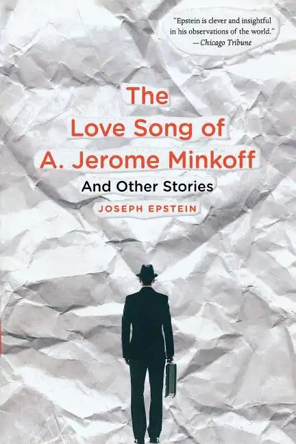 Love Song of A. Jerome Minkoff: And Other Stories - Paperback