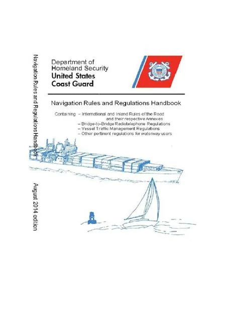 Navigation Rules & Regulations Handbook 2014: Black & White - Paperback