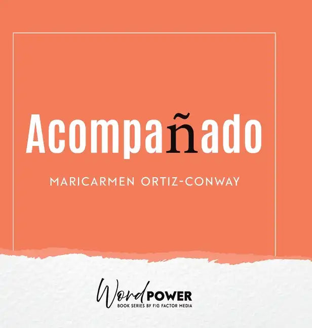 Acompañado - Hardcover