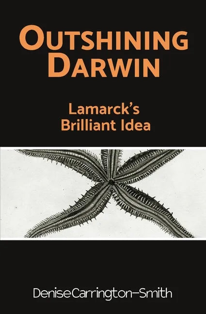 Outshining Darwin - Paperback