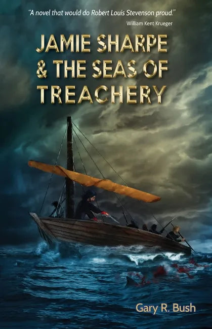 Jamie Sharpe & the Seas of Treachery - Paperback
