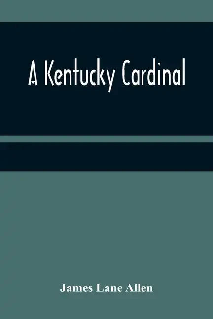 A Kentucky Cardinal - Paperback
