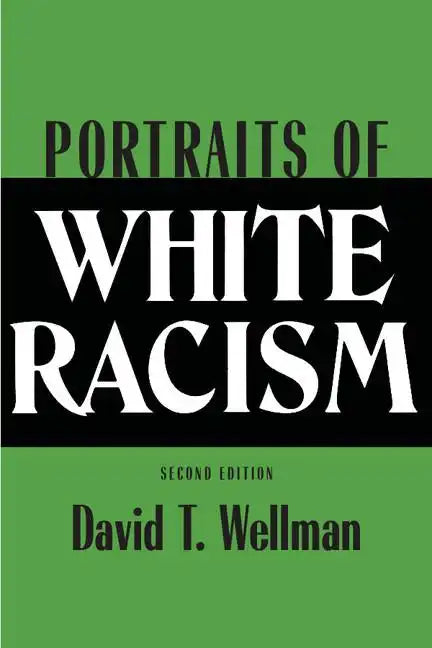 Portraits of White Racism - Paperback
