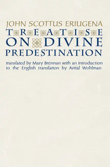 Treatise on Divine Predestination - Paperback