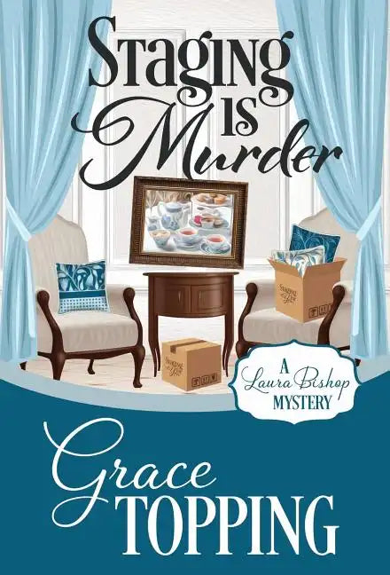 Staging Is Murder - Hardcover