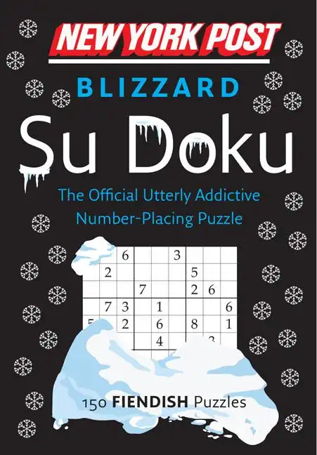 New York Post Blizzard Su Doku: 150 Fiendish Puzzles - Paperback