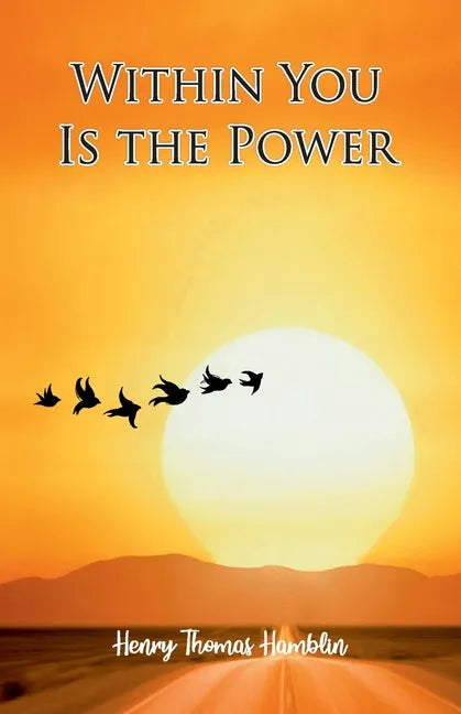 Within You Is The Power - Paperback