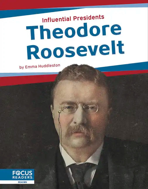 Theodore Roosevelt - Paperback