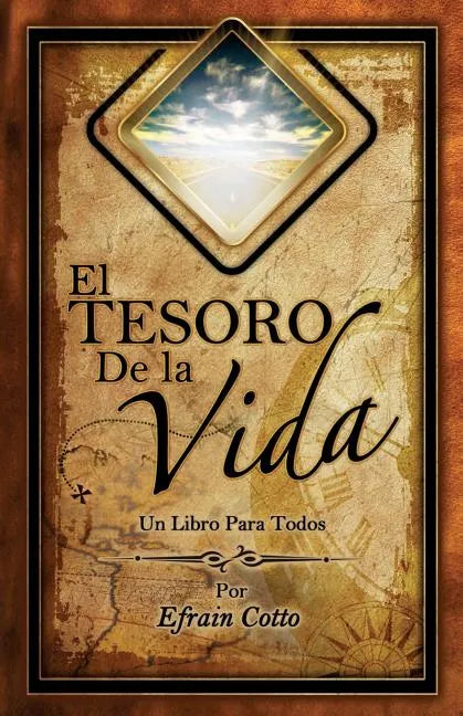El Tesoro de La Vida - Paperback