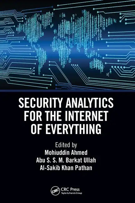 Security Analytics for the Internet of Everything - Paperback