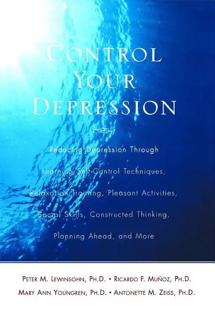 Control Your Depression, REV'd Ed - Paperback
