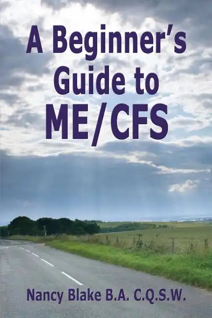A Beginner's Guide to Me / Cfs - Paperback