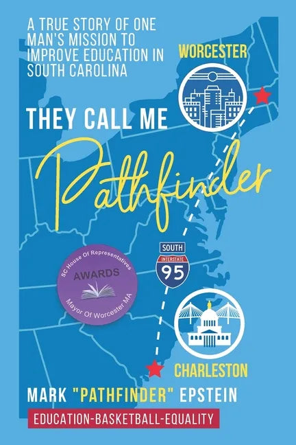 They Call Me Pathfinder: Education-Basketball-Equality - Paperback