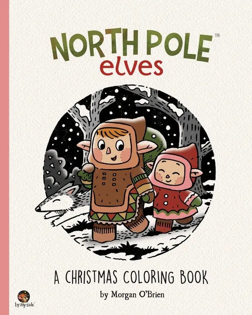 North Pole Elves: A Christmas Coloring Book - Paperback