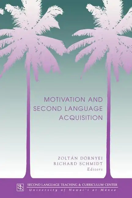 Dornyei: Motivation & 2nd Lang Acq - Paperback