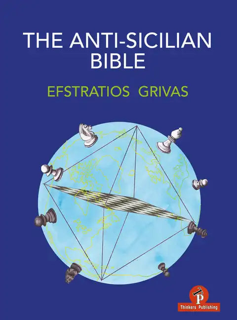 The Anti-Sicilian Bible - Paperback