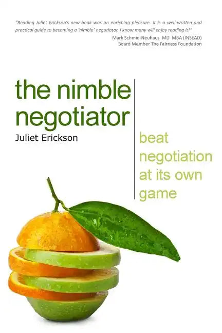The Nimble Negotiator: Beat negotiation at its own game - Paperback