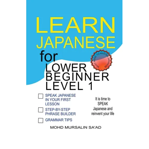 Learn Japanese for Lower Beginner level 1 - Paperback