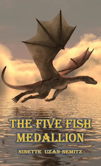 The Five Fish Medallion - Hardcover
