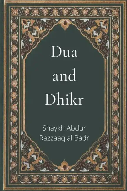 Dua and Dhikr - Paperback