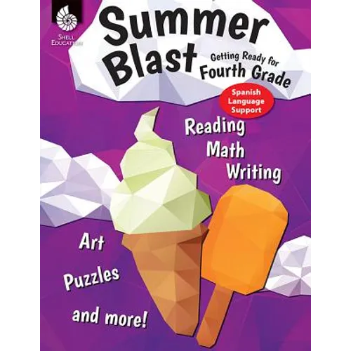 Summer Blast: Getting Ready for Fourth Grade (Spanish Language Support) - Paperback