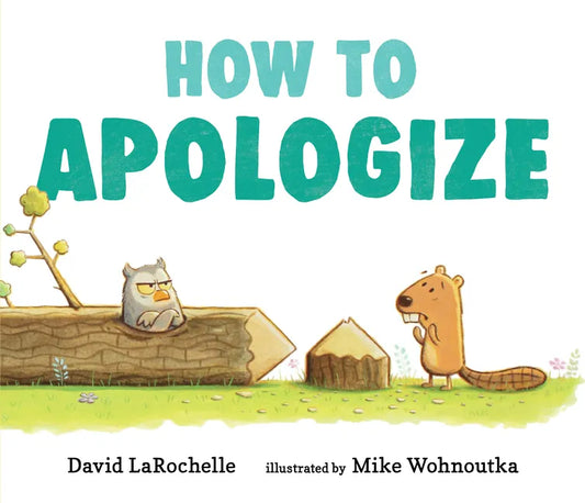 How to Apologize - Hardcover