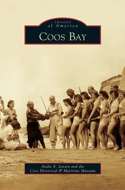 Coos Bay - Hardcover