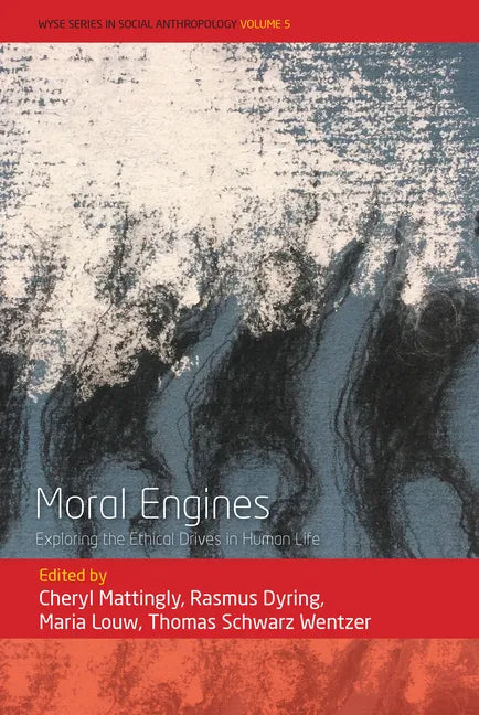 Moral Engines: Exploring the Ethical Drives in Human Life - Paperback