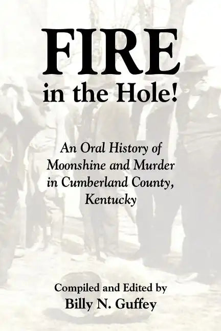 Fire in the Hole - Paperback