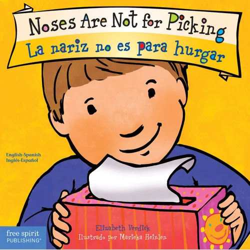 Noses Are Not for Picking / La Nariz No Es Para Hurgar Board Book - Board Book