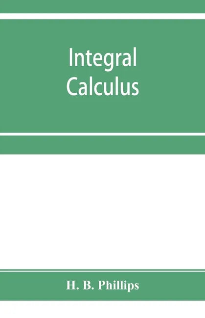 Integral calculus - Paperback