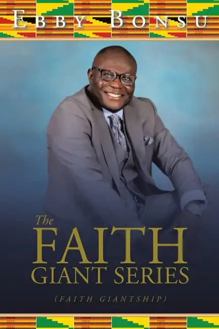 The Faith Giant Series: (Faith Giantship) - Paperback