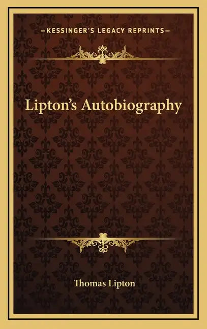 Lipton's Autobiography - Hardcover