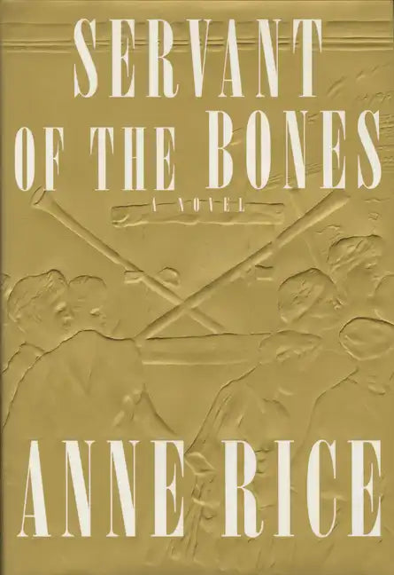 Servant of the Bones - Hardcover