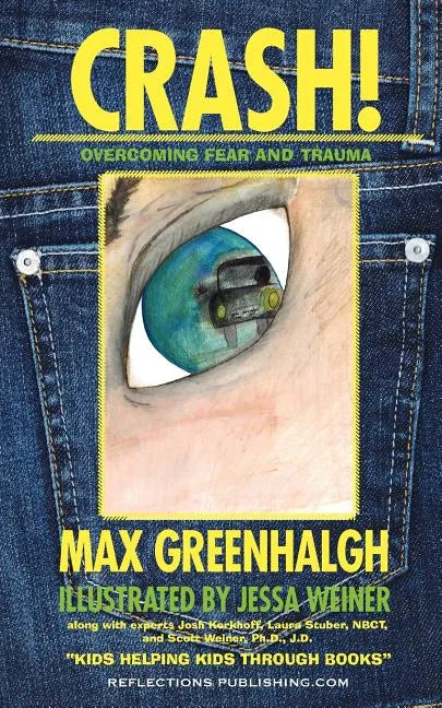 Crash!: Overcoming Fear and Trauma - Paperback