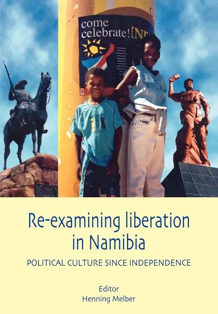 Re-examining Liberation in Namibia - Paperback