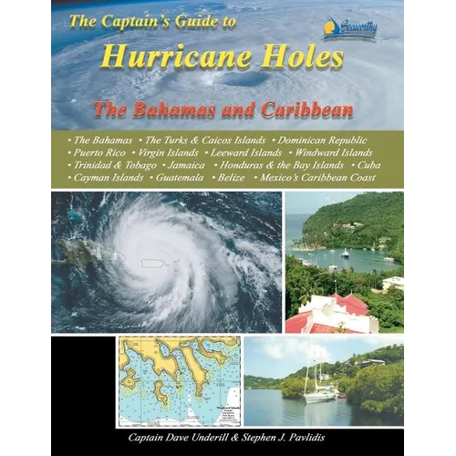 The Captain's Guide to Hurricane Holes: The Bahamas and Caribbean - Paperback