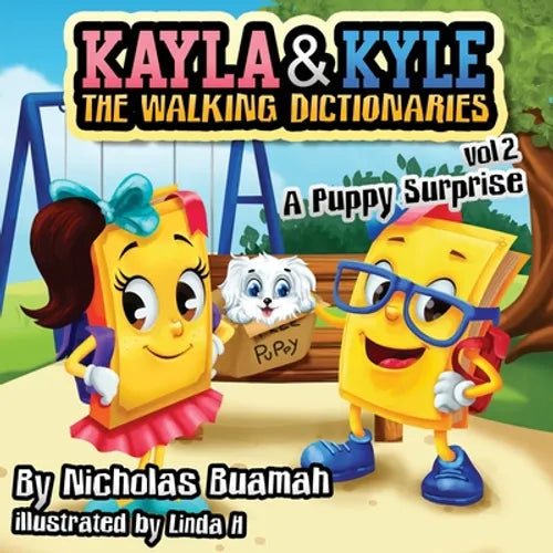 Kayla and Kyle The Walking Dictionaries: A Puppy Surprise - Paperback