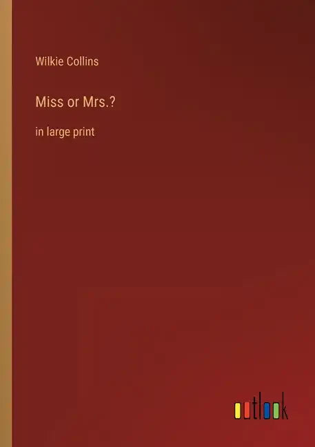 Miss or Mrs.?: in large print - Paperback