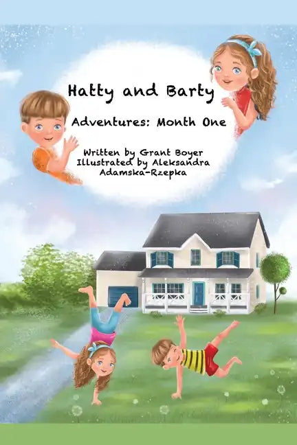 Hatty and Barty's Adventures Month One - Paperback