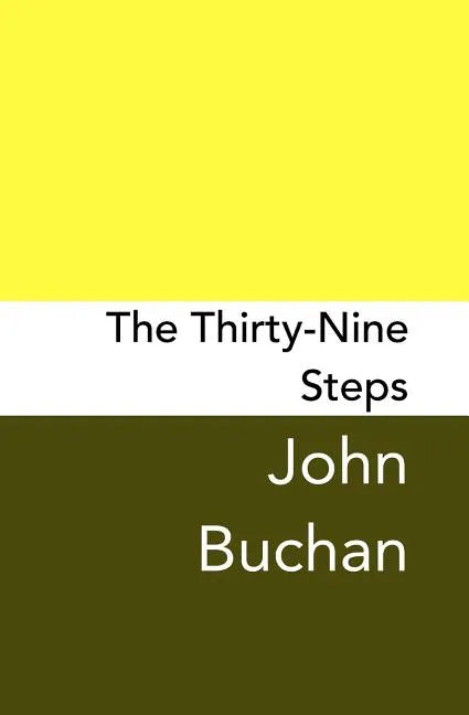 The Thirty-Nine Steps: Original and Unabridged - Paperback