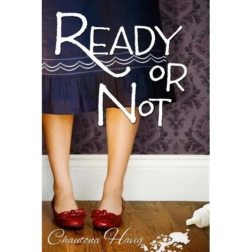 Ready or Not - Paperback